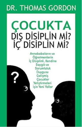 Çocukta Dış Disiplin mi? İç Disiplin mi? | Kitap Ambarı