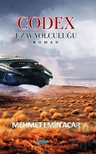 Codex - Uzay Yolculuğu | Kitap Ambarı