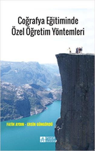 Coğrafya Eğitiminde Özel Öğretim Yöntemleri | Kitap Ambarı