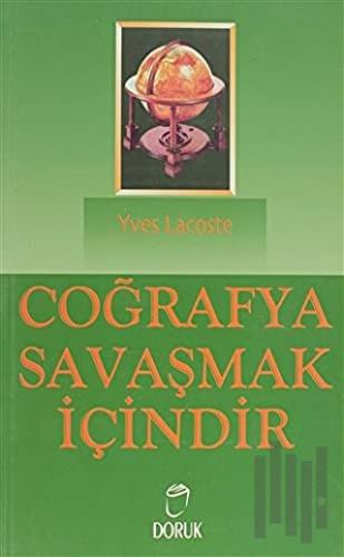 Coğrafya Savaşmak İçindir | Kitap Ambarı