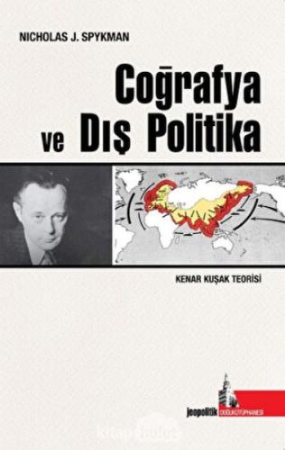 Coğrafya ve Dış Politika | Kitap Ambarı