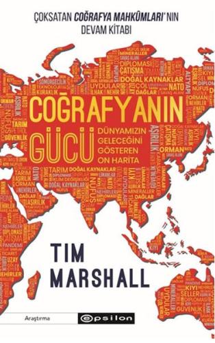 Coğrafyanın Gücü: Dünyamızın Geleceğini Gösteren On Harita | Kitap Amb