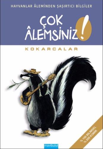 Çok Alemsiniz - Kokarcalar | Kitap Ambarı