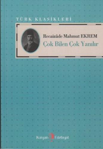 Çok Bilen Çok Yanılır | Kitap Ambarı