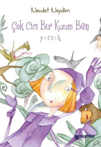 Çok Cici Bir Kızım Ben | Kitap Ambarı