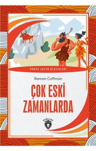 Çok Eski Zamanlarda | Kitap Ambarı