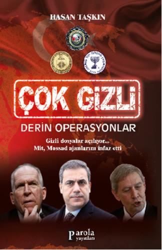 Çok Gizli - İstihbarat Savaşları - Derin Operasyonlar | Kitap Ambarı