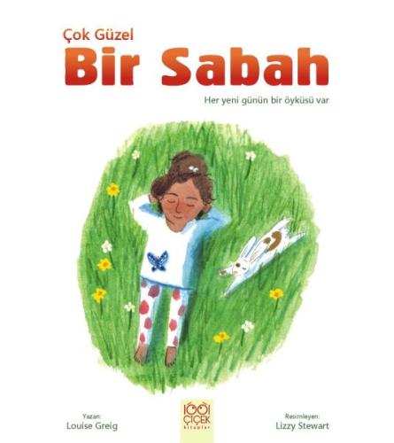 Çok Güzel Bir Sabah | Kitap Ambarı