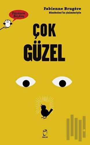 Çok Güzel - Düşünen Baykuş | Kitap Ambarı