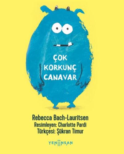 Çok Korkunç Canavar | Kitap Ambarı