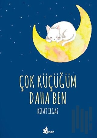 Çok Küçüğüm Daha Ben | Kitap Ambarı