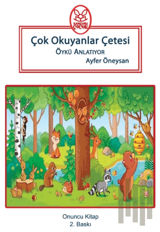 Çok Okuyanlar Çetesi Öykü Anlatıyor - Onuncu Kitap | Kitap Ambarı