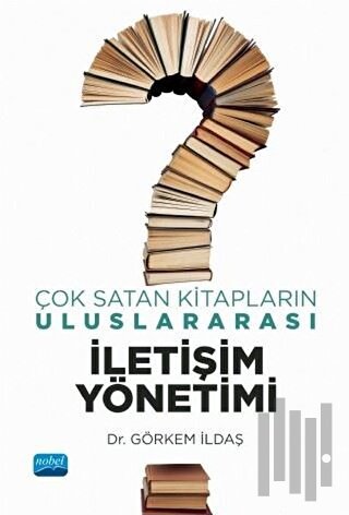 Çok Satan Kitapların Uluslararası İletişim Yönetimi | Kitap Ambarı