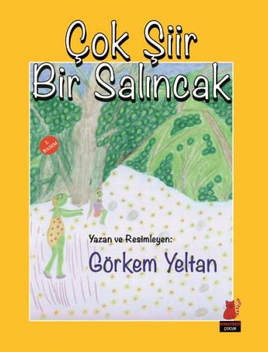 Çok Şiir Bir Salıncak | Kitap Ambarı