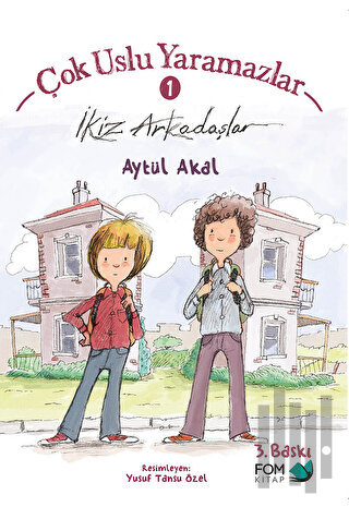 Çok Uslu Yaramazlar 1 - İkiz Arkadaşlar | Kitap Ambarı