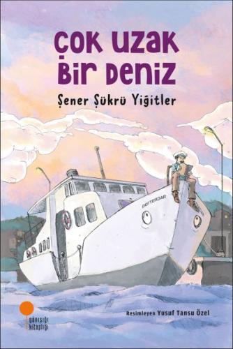 Çok Uzak Bir Deniz | Kitap Ambarı