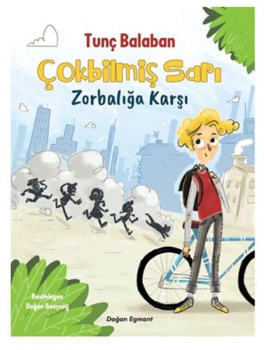 Çokbilmiş Sarı - Zorbalığa Karşı | Kitap Ambarı