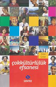 Çokkültürlülük Efsanesi | Kitap Ambarı