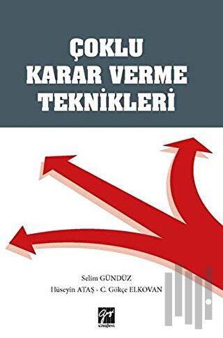 Çoklu Karar Verme Teknikleri | Kitap Ambarı