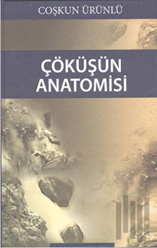 Çöküşün Anatomisi | Kitap Ambarı