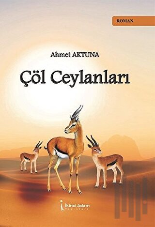 Çöl Ceylanları | Kitap Ambarı