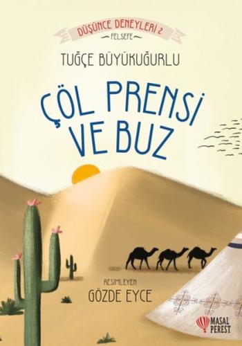 Çöl Prensi ve Buz | Kitap Ambarı