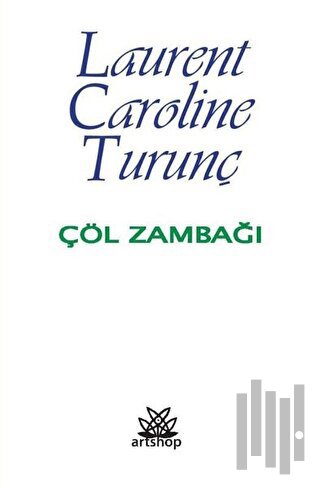 Çöl Zambağı | Kitap Ambarı