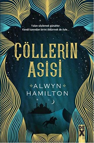 Çöllerin Asisi | Kitap Ambarı