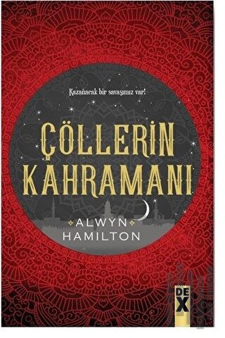 Çöllerin Kahramanı - Çöllerin Asisi 3 | Kitap Ambarı