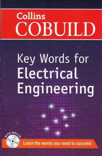 Collins Cobuild - Key Words for Electrical Engineering (With MP3 CD) |