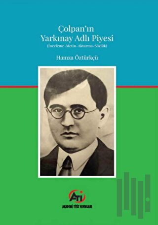 Çolpan'ın Yarkınay Adlı Piyesi | Kitap Ambarı