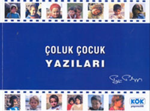 Çoluk Çocuk Yazıları | Kitap Ambarı