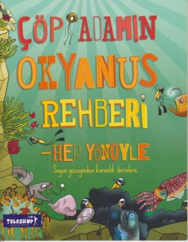 Çöp Adamın Okyanus Rehberi | Kitap Ambarı