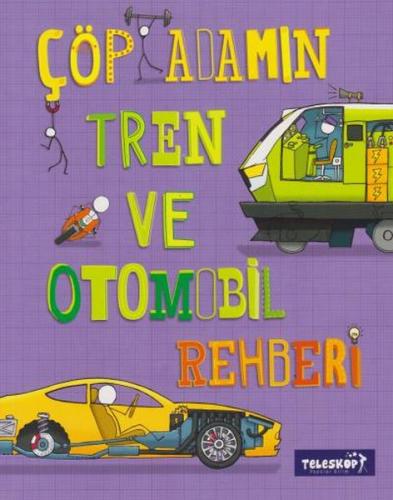 Çöp Adamın Tren ve Otomobil Rehberi | Kitap Ambarı