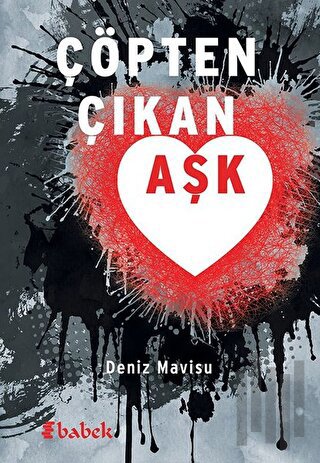 Çöpten Çıkan Aşk | Kitap Ambarı