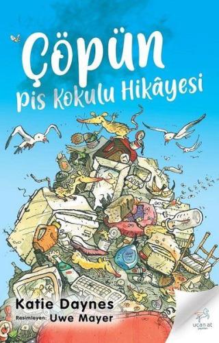 Çöpün Pis Kokulu Hikayesi | Kitap Ambarı