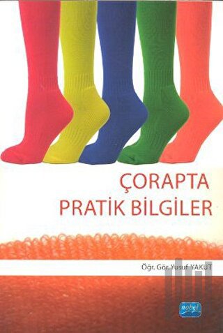 Çorapta Pratik Bilgiler | Kitap Ambarı