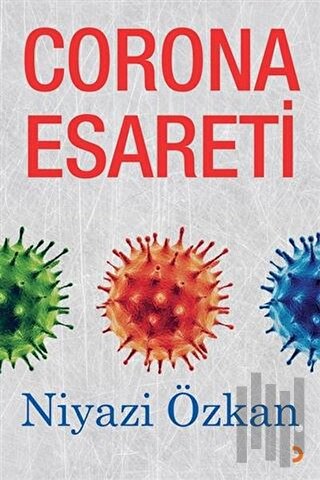 Corona Esareti | Kitap Ambarı