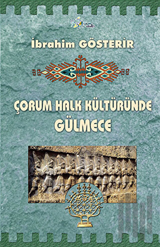 Çorum Halk Kültüründe Gülmece | Kitap Ambarı