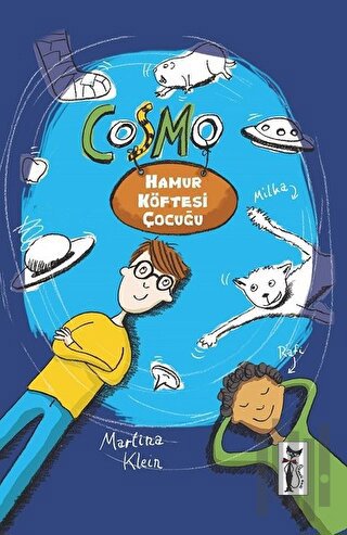 Cosmo - Hamur Köftesi Çocuğu | Kitap Ambarı