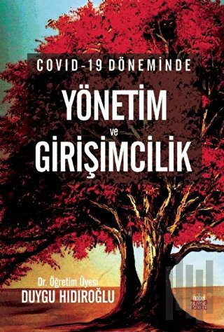 Covid-19 Döneminde Yönetim ve Girişimcilik | Kitap Ambarı