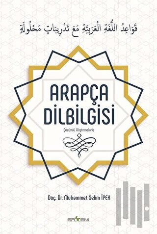 Çözümlü Alıştırmalarla Arapça Dilbilgisi | Kitap Ambarı