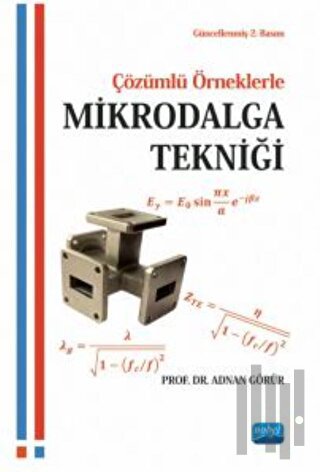 Çözümlü Örneklerle Mikrodalga Tekniği | Kitap Ambarı