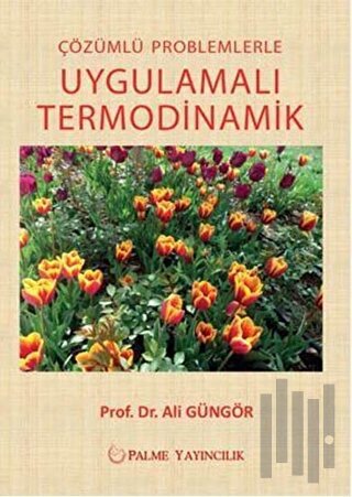 Çözümlü Problemlerle Uygulamalı Termodinamik | Kitap Ambarı