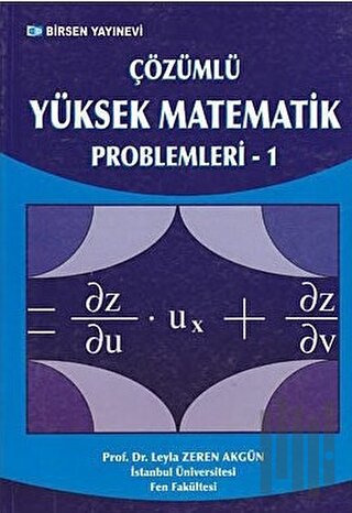 Çözümlü Yüksek Matematik Problemleri - 1 | Kitap Ambarı