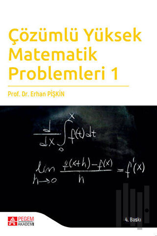 Çözümlü Yüksek Matematik Problemleri 1 | Kitap Ambarı