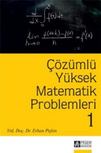 Çözümlü Yüksek Matematik Problemleri 1 | Kitap Ambarı