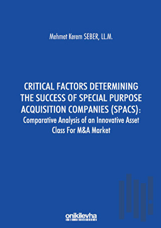 Critical Factors Determining the Success of Special Purpose Acquisitio