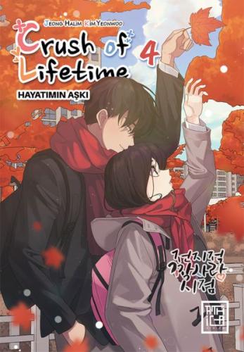 Crush of Lifetime Hayatımın Aşkı 4 | Kitap Ambarı