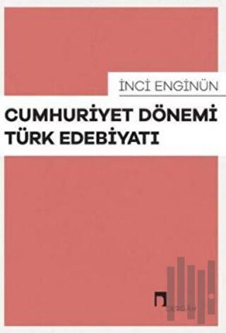 Cumhuriyet Dönemi Türk Edebiyatı | Kitap Ambarı